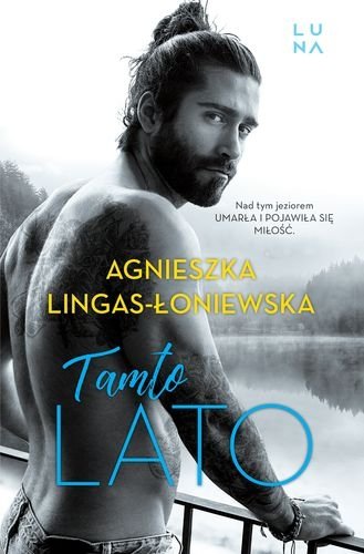 Tamto lato. Bracia Van Lander, tom 1, Agnieszka Lingas-Łoniewska