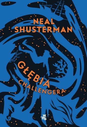 Głębia Challengera, Neal Shusterman