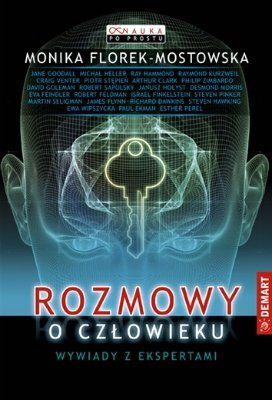 Rozmowy o człowieku, Monika Florek-Mostowska