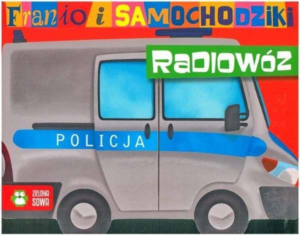 Radiowóz. Franio i samochodziki