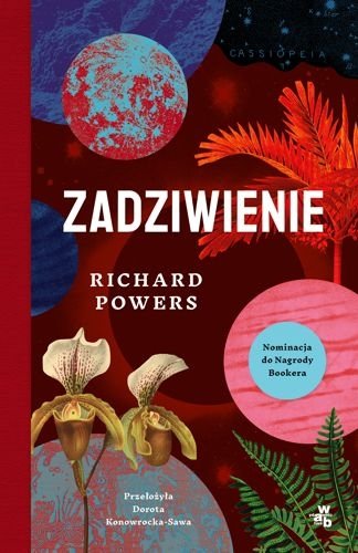 Zadziwienie, Richard Powers
