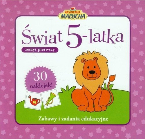 Świat 5-latka. Zeszyt 1. Akademia malucha