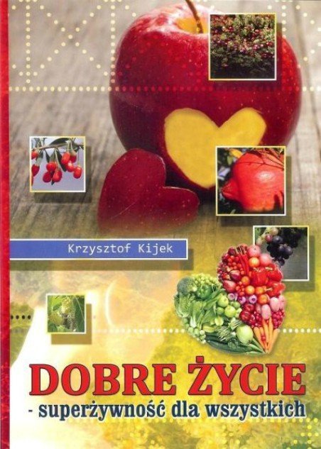 DOBRE ŻYCIE, Krzysztof Kijek