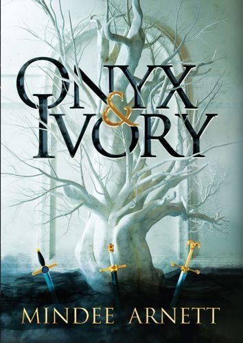 Onyx &amp; Ivory, Mindee Arnett
