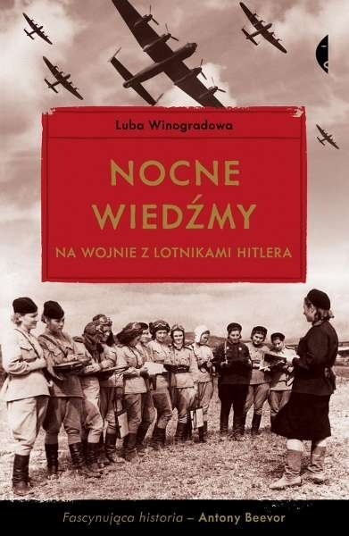 Noce wiedźmy na wojnie z lotnikami Hitlera, Luba Winogradowa