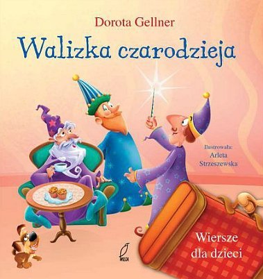 Walizka czarodzieja, Dorota Gellner