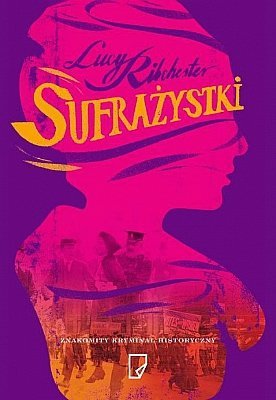 Sufrażystki, Lucy Ribchester