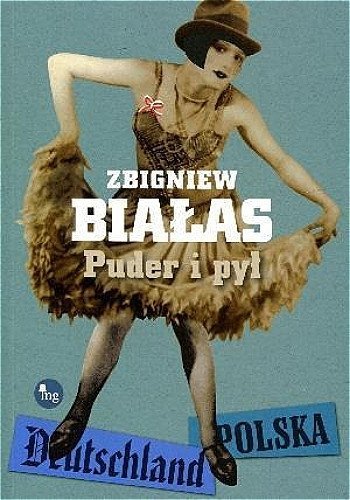 Puder i pył, Zbigniew Białas