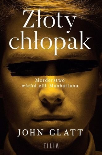 Złoty chłopak, John Glatt