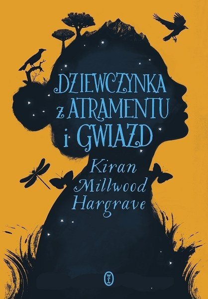 Dziewczynka z atramentu i gwiazd, Kiran Millwood Hargrave