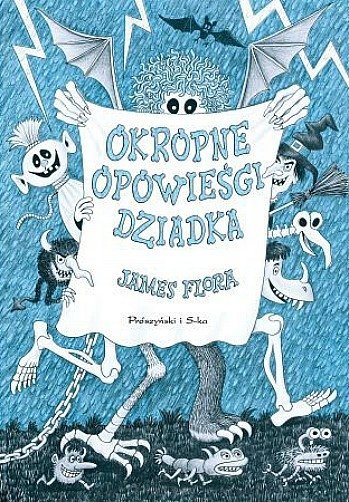 Okropne opowieści dziadka