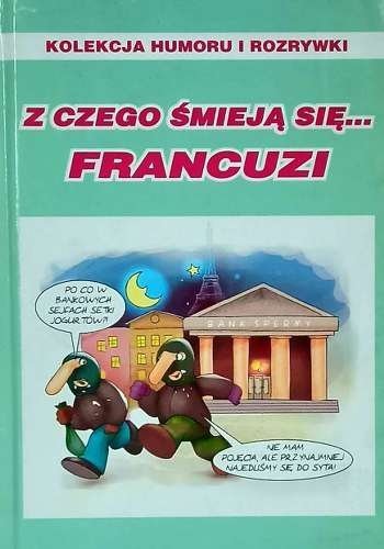 Z czego śmieją się Francuzi