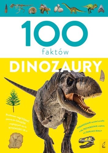 100 faktów. Dinozaury, Paweł Zalewski