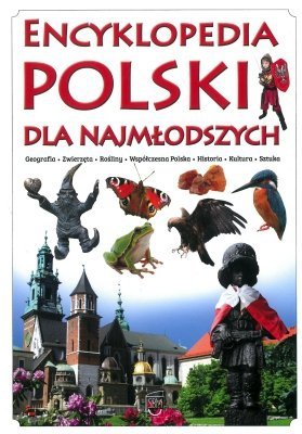 Encyklopedia Polski dla najmłodszych