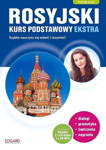 Rosyjski. Kurs podstawowy ekstra + 3 CD