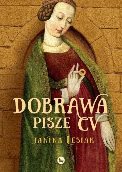 Dobrawa pisze CV, Janina Lesiak