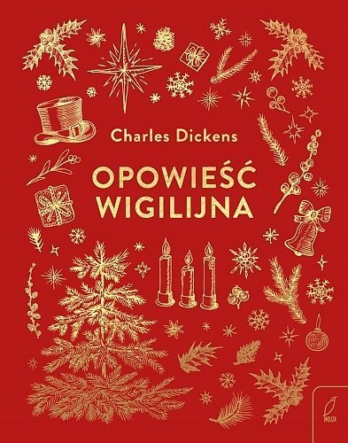 Opowieść wigilijna, Charles Dickens, Wilga