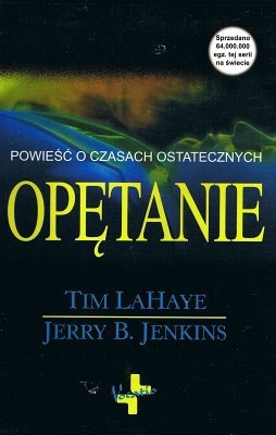 Opętanie. Powieść o czasach ostatecznych, Tim LaHaye, Jerry B. Jenkins