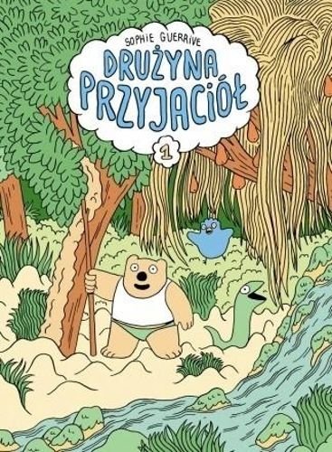 Drużyna przyjaciół 1. Krótkie gatki, Sophie Guerrive
