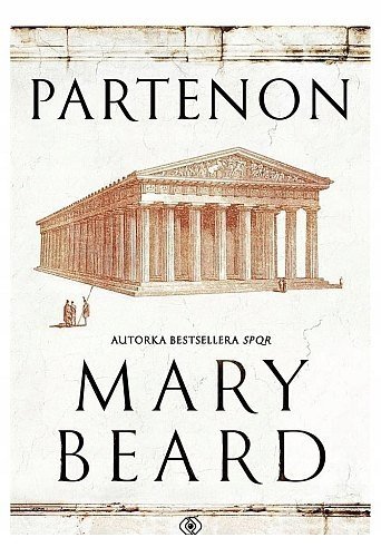 Partenon, Mary Beard, Rebis