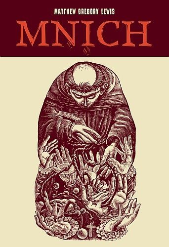 Mnich, Matthew Gregory Lewis