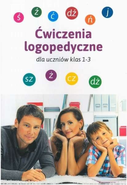 Ćwiczenia logopedyczne dla uczniów klas 1-3