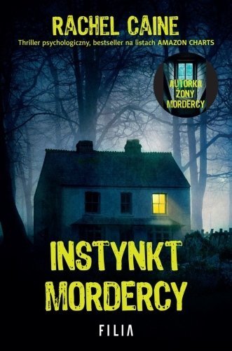 Instynkt mordercy. Stillhouse Lake, tom 5, Rachel Caine, Filia