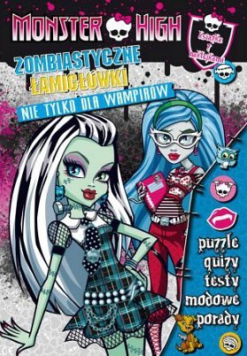 Zombiastyczne łamigłówki: książka z naklejkami. Monster High