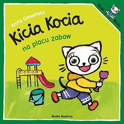  Kicia kocia na placu zabaw, Anita Głowińska