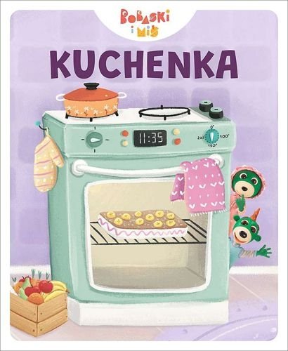 Bobaski i miś. Kuchenka, Martyna Jelonek