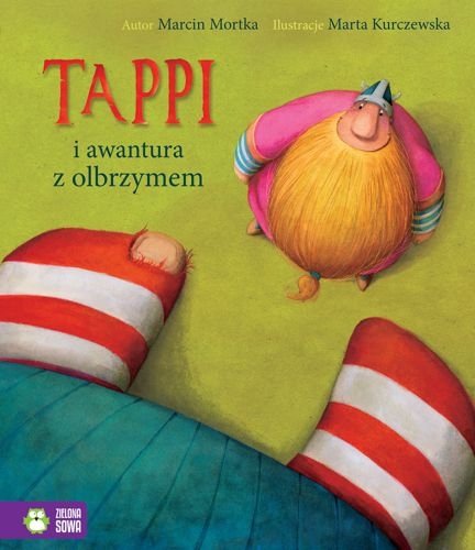 Tappi i awantura z olbrzymem, Marcin Mortka