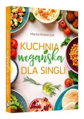 Kuchnia wegańska dla singli, Marta Krawczyk