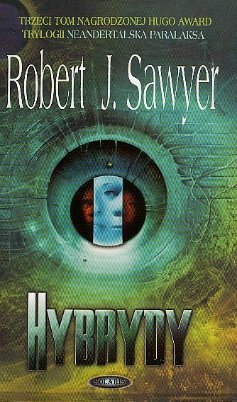 Hybrydy, Robert J. Sawyer, Solaris,