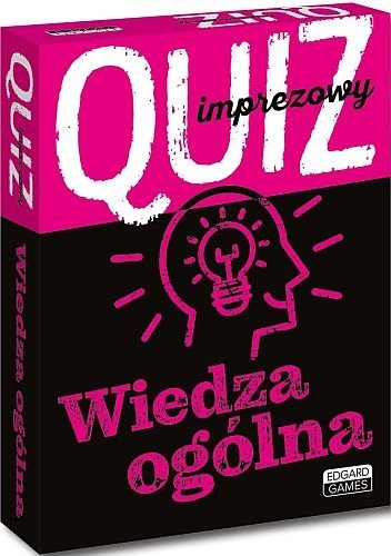 Quiz imprezowy. Wiedza ogólna, Józek K. Serwatka, Marta Stowe, Magdalena Witkowska
