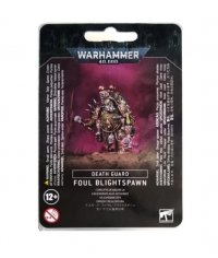 Death Guard - Foul Blightspawn 