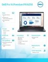 Dell Laptop Dell Pro 14 Premium PA14250 W11P U5-236V/16GB/512GB/14.0 FHD+ 400nit/Arc/FgrPr/Cams&Mic/5G WWAN+BT/BcklKb/3C/vPro/3Y