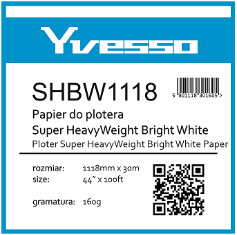 Papier w roli do plotera Yvesso Super Heavyweight Brightwhite 1118X30m 160g SHBW1118/160