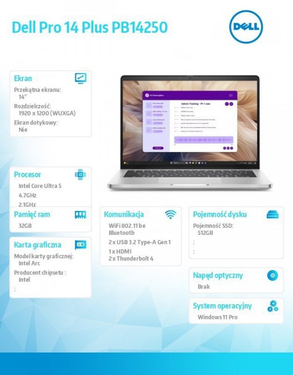 Dell Laptop Dell Pro 14 Plus PB14250 W11P U5-238V/32GB/512GB/FgrPr&SmtCd/IRCam&Mic/WLAN+BT/14.0 FHD+ 400nit/BcklKb/3C/vPro/3YPS