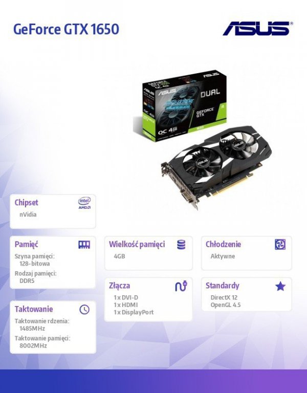 Asus Karta graficzna GeForce GTX 1650 DUAL OC 4G 128bit GDDR5 HDMI/DP/DVI-D