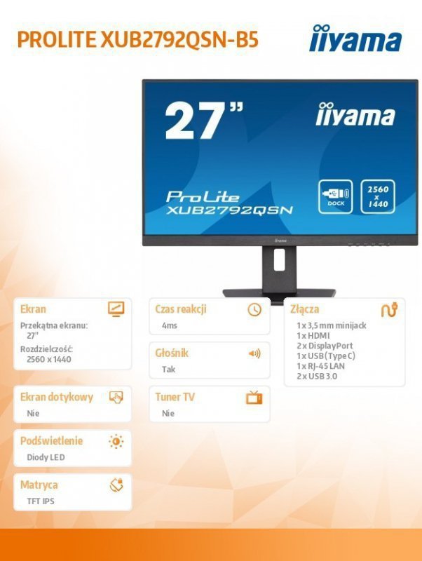 IIYAMA Monitor 27 cali XUB2792QSN-B5 IPS,QHD,USB-c Dock,HDMI,DP,HAS(150mm)