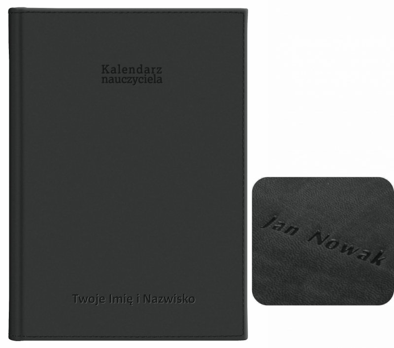 kalendarz dla nauczyciela z tłoczeniem imienia i nazwiska na okładce
