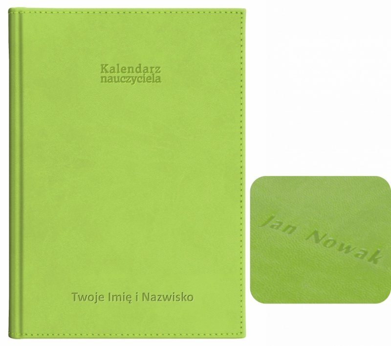 kalendarz dla nauczyciela z tłoczeniem imienia i nazwiska na okładce