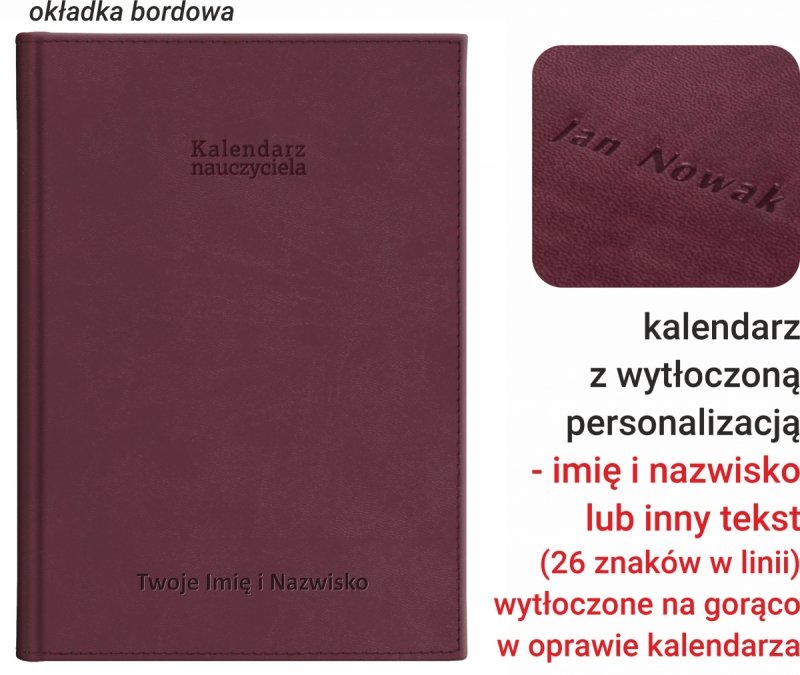 kalendarz dla pedagoga na rok szkolny 2026/2027 z tłoczoną personalizacją