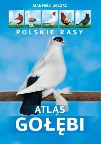 Atlas gołębi polskie rasy