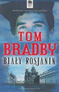 Biały Rosjanin Tom Bradby 