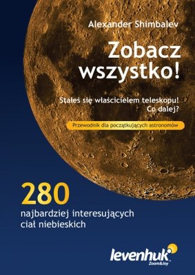 (PL) Przewodnik astronoma „Zobacz wszystko!”