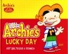 LITTLE ARCHIES LUCKY DAY HC [9781682558492]