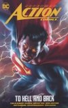SUPERMAN ACTION COMICS VOL 02 TO HELL AND BACK TP [9781779528216]