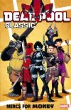 DEADPOOL CLASSIC VOL 23 MERCS FOR MONEY TP [9781302916046] **promocja TOMY**