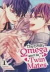 FEISTY OMEGA AND HIS TWIN MATES VOL 01 TP [9798893735314] **OFERTA SPECJALNA**